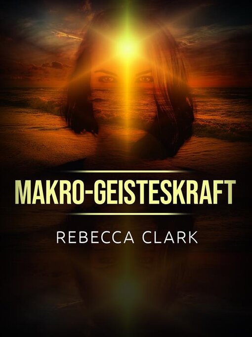 Title details for Makro-Geisteskraft (Übersetzt) by Rebecca Clark - Available